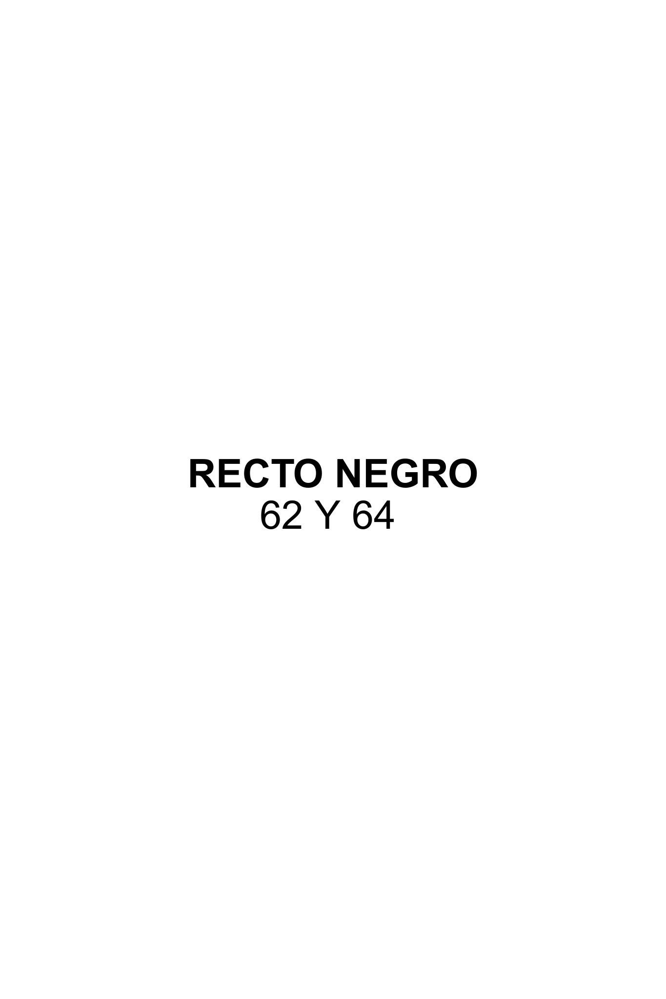 <b> RECTO NEGRO 62 Y 64 </b> <i> elastizado </i>